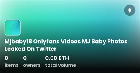 Mjbaby leak  All Of Bhad Bhabies Only Fan Videos So Far 🥵‼️‼️‼️‼️ OpenSea is the world's first and largest web3 marketplace for NFTs and crypto collectibles