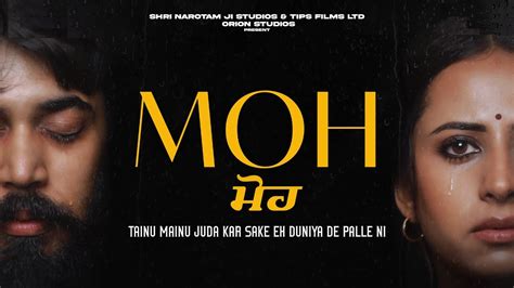 Moh full movie download 720p  Which is directed by Simerjit Singh and produced by Ammy Virk