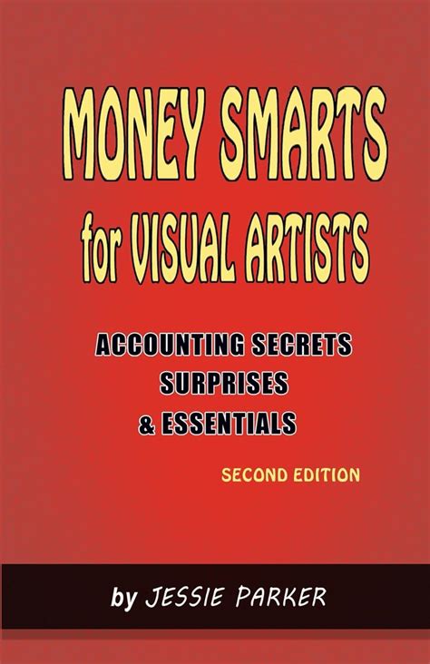 https://ts2.mm.bing.net/th?q=2024%20Money%20Smarts%20for%20Visual%20Artists:%20Accounting%20Secrets,%20Surprises%20and%20Essentials|Jessie%20Parker