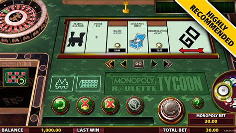 Monopoly roulette tycoon  If you prefer a traditional approach, you can take your chances with European Roulette Gold, Casino Roulette,