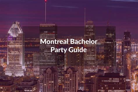 Montreal bachelor party planner A unique Montreal Bachelor Party Vip Service that takes care of all your needs as a VIP