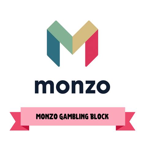 Monzo gambling Digital banking pioneer Monzo has launched a new feature to help allow users to kick their gambling addictions