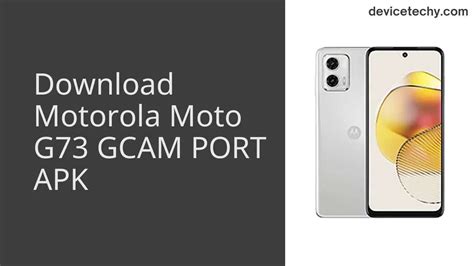 Moto g73 gcam port Various connectivity options on the Motorola Moto G73 include WiFi - 802