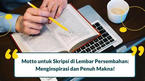 Motto skripsi lucu com ulas lebih mendalam tentang motto hidup adalah pilihan prinsip yang harus diperjuangkan, dampak ketika tidak memilikinya, serta contoh yang bijak dan lucu, Selasa (5/12/2023)