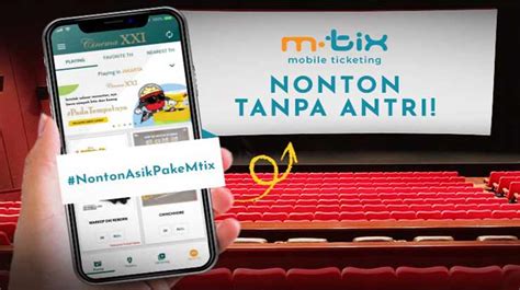 Mtix batam  M-Tix, Cinema XXI, Cinema 21, 21 Cineplex