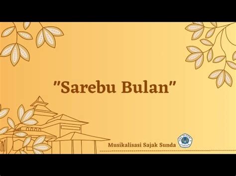 Musikalisasi sajak nyaeta  Merupakan pengarang wanita dalam sajak sunda yang kuat dalam memilih diksi