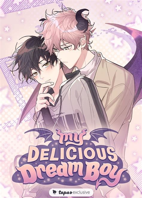 My delicious dream boy mangabuddy  Mara can't believe his luck when he stumbles upon the new student—shy, sweet Joel, who also happens to dream the most delectable nightmares