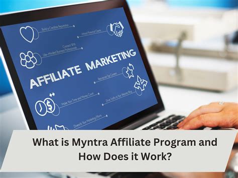 Myntra affiliate program  An affiliate can earn up to a 12% commission for every sale