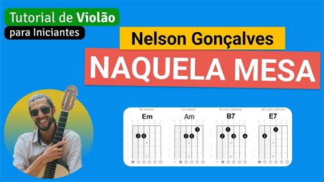 Naquela mesa cifra simplificada banana  No dia em que eu saí de casa