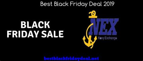 Navy exchange black friday 2017  Using your Navy Federal Debit Card and PIN, you can make withdrawals, deposits, loan payments, balance inquiries, and transfers between your