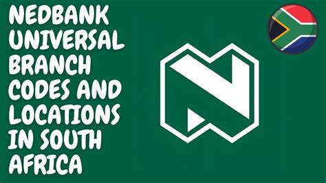 Nedbank branch code universal  632 005