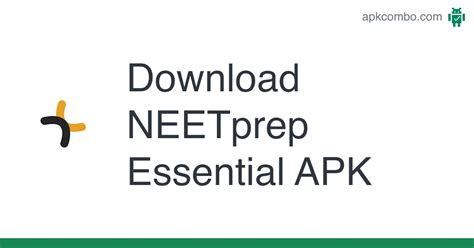 Neetprep essential mod apk premium unlocked  We are focused on providing best framework for self-studies as that is the most effective method of learning and getting excellent results