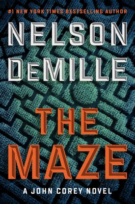 Nelson demille maze download Inspired by and based on the actual and still-unsolved Gilgo Beach murders, The Maze takes us on a dangerous hunt for an apparent serial killer who has murdered nine—and