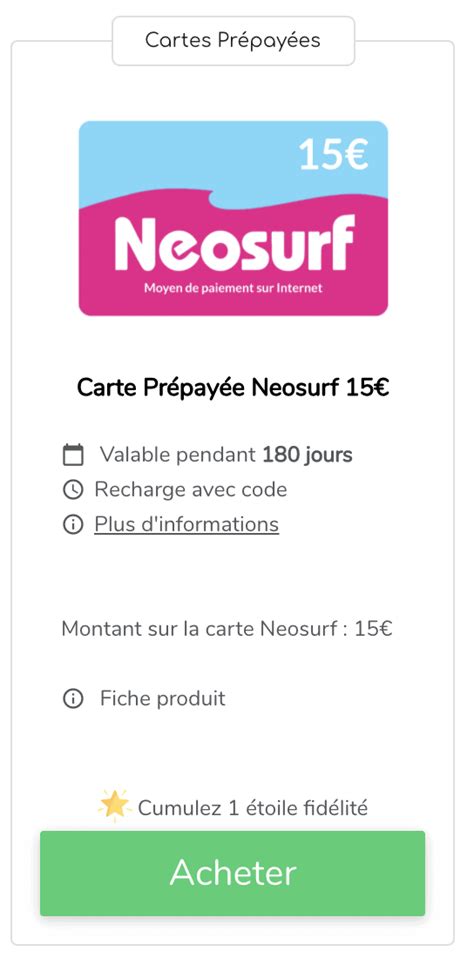 Neosurf ou acheter Pour acheter Neosurf en ligne, vous pouvez ouvrir un Compte myNeosurf gratuit ou consultez la liste de nos revendeurs web sur la page Acheter Neosurf en ligne