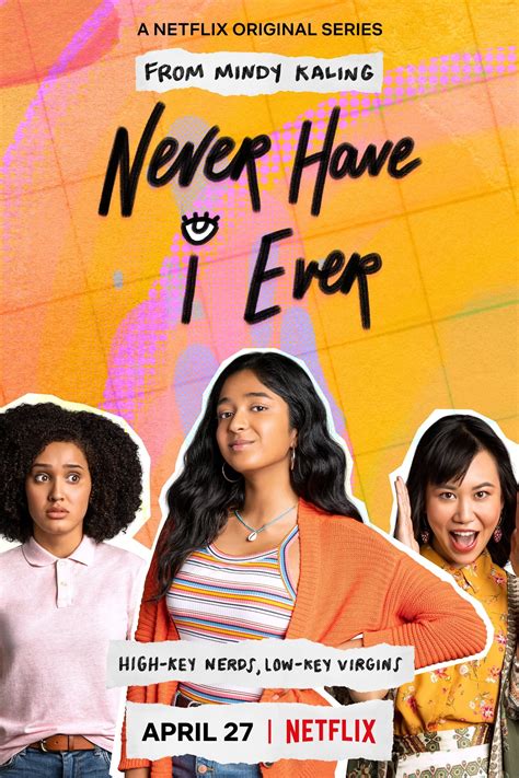 Never have i ever gledanje online  After a traumatic year, an Indian-American teen just wants to spruce up her social status — but friends, family and feelings won’t make it easy on her