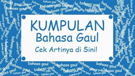 Ngajak depo artinya dalam bahasa gaul  Umumnya bahasa gaul lebih popular di kalangan anak muda atau remaja