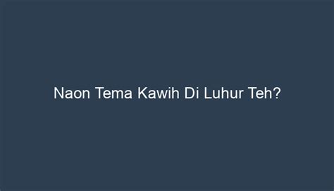 Ngeunaan naon warta di luhur teh  162 Pamekar Diajar BASA SUNDA Buku Tuturus Guru SMP/MTs Kelas VIII f Melak jarak jeung kaliki, diatur di sisi jalan, keur harak sagala beuki, paré batur dikunjalan