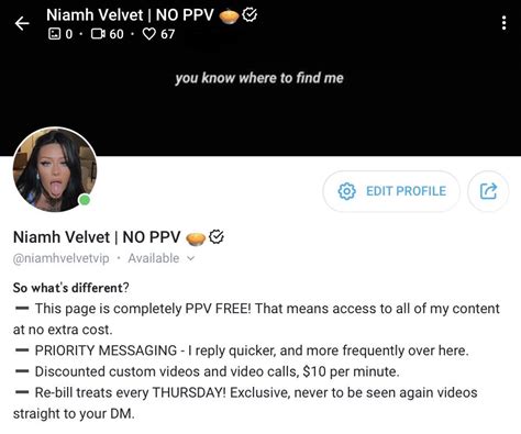 Niamhvelvetvip nude  On her OF page, it includes Interracial PAWG ,Blowbangs, Squirting, Anal, Creampies, Boy/Girl, Girl/Girl, Boy/Boy/Girl, Boy/Girl/Girl, Threesomes, Orgies, POV, Facials
