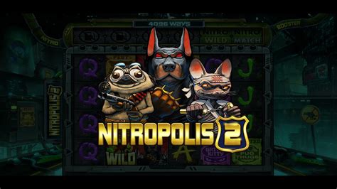 Nitropolis 2 echtgeld The Nitropolis 4 slot is played on 6 reels and 4 rows and has 4,096 paylines