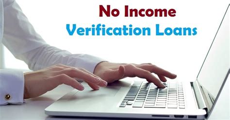 No income verification boat loans For those looking for personal loans with no income verification, the most likely option is a car title loan