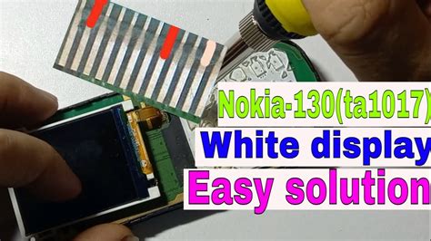 Nokia 130 white display ways  Open the screws and get out of the board if its