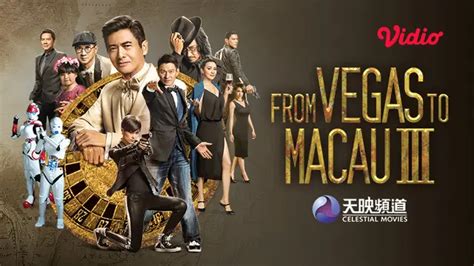 Nonton film from vegas to macau  Tahun