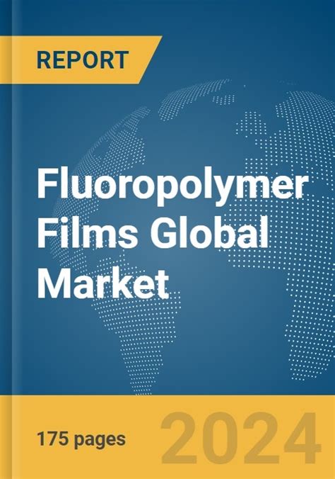 North america fluoropolymer films market 2 Bn in 2020 and is projected to reach $3