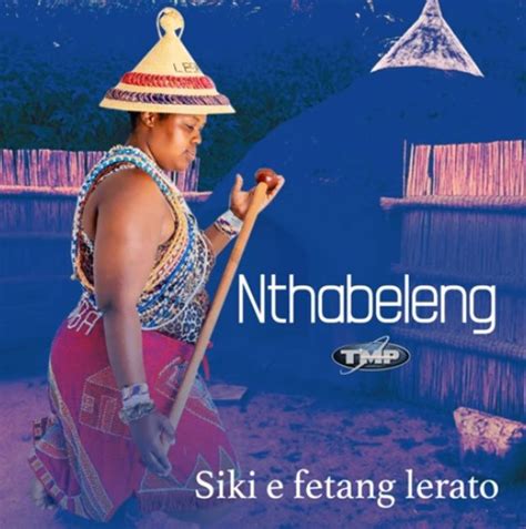 Nthabeleng kopetsa mp3 download  Nthabeleng - Topic