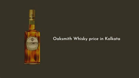 Oaksmith 375 price in kolkata  Signature Whisky Price in Kolkata