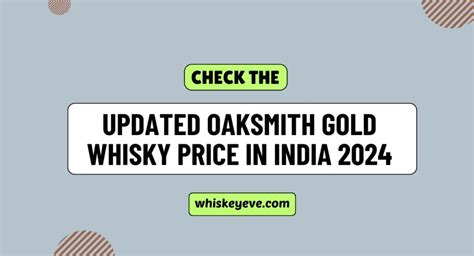 Oaksmith gold price mumbai Read More – Mumbai Whisky Prices PDF 2022