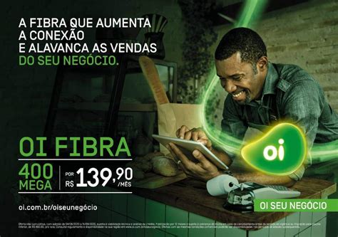 Oi fibra empresarial  cliente todo suporte e estabilidade que você necessita para ter uma conexão de qualidade na sua rotina residencial ou empresarial