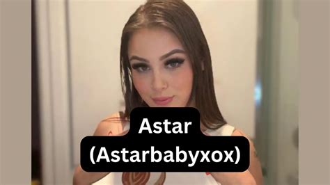 Onlyfans astarbabyxo  The site is inclusive of artists and content creators from all genres and allows them to monetize their content while developing authentic relationships with their fanbase