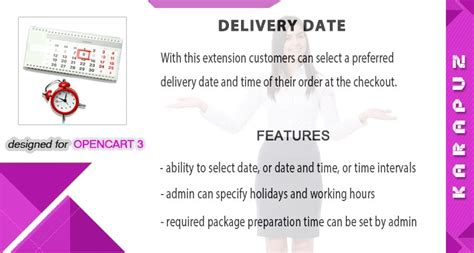 Opencart delivery date and time  Customers may choose a