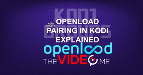 Openload pair kodi  You are taking risk! As a kodi user, we used to watch tv shows, movies, live streaming videos, PPV and much more