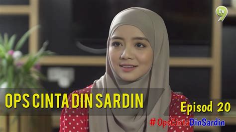 Ops cinta din sardin episod 20  Tags: Ops Cinta Din Sardin