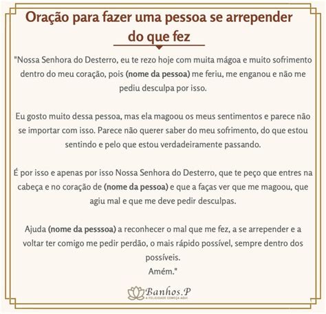 Oração para pessoa se arrepender e te pedir desculpas  Seja sincero com Deus sobre seus sentimentos