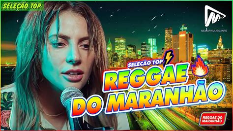 Os melhores reggae do maranhão 2023  1