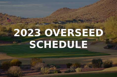 Overseed schedule phoenix 2021 Stay informed on Phoenician area golfing course overseeding schedule using magnitude comprehensive list