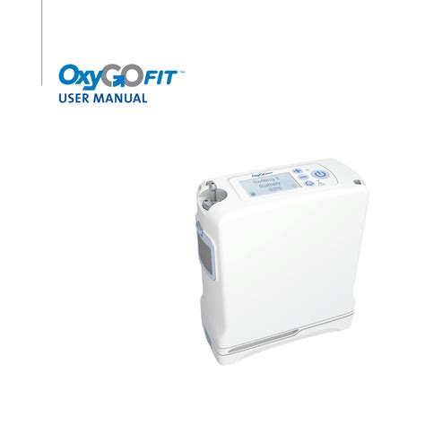 Oxygo fit manual  OxyGo NEXT Single 8 Cell Rechargeable Battery
