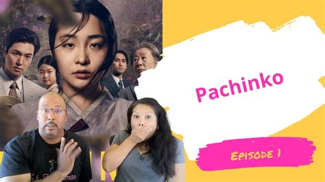 Pachinko episode 1 in hindi  Pachinko is a totally epic story, sweeping across generations, countries, war, and peace