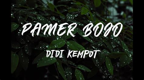 Pamer bojo lirik  cidro janji tegone kowe ngapusi nganti seprene aku ora bakal lali nangis batinku nggrantes uripku teles kebes netes eluh neng dadakuIndonesian idol season 10 - Top 8Tiara - Pamer BojoOriginal song : idol version : #