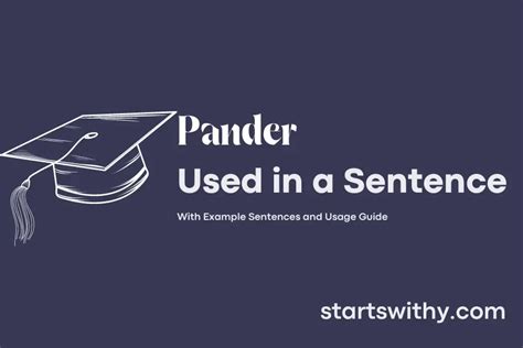 Pander in a sentence  LANGUAGE