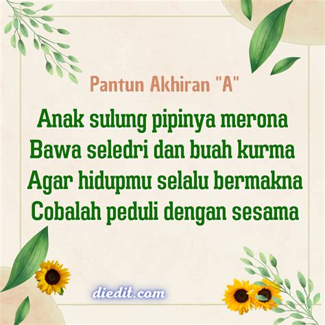 Pantun akhiran ur  Berikut ini adalah daftar kata dengan akhiran ar, ir, ur yang dapat mempermudah kamu membuat pantun dan puisi