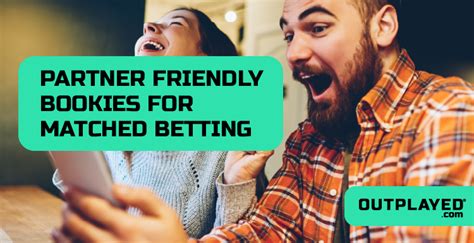 Partner friendly bookies  Here’s my updated list of partner friendly bookies