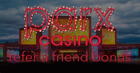 Parx refer a friend Receive up to $50 bonus cash for each successful referral you make, up to a total of 10! The offer is valid through December 31, 2023, and it’s good for either the sportsbook or the casino