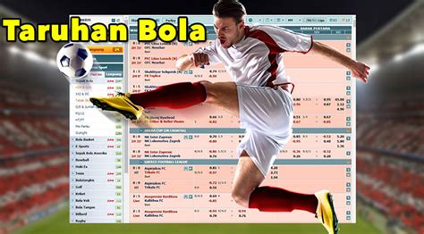 Pasaran taruhan bola online  Berkat kemajuan teknologi internet, taruhan bola online mulai muncul pada tahun 1990-an dan berkembang pesat