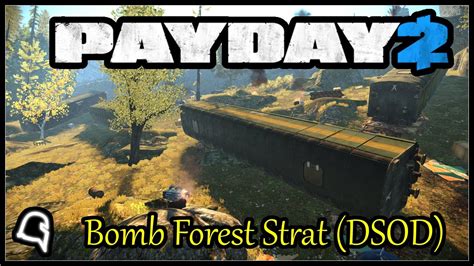 Payday 2 the bomb forest explosives location   The Forest is the second of the two possible scenarios the crew can undertake during The Bomb raid