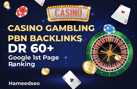 Pbn gambling backlinks  We have many packages available ranging in different prices