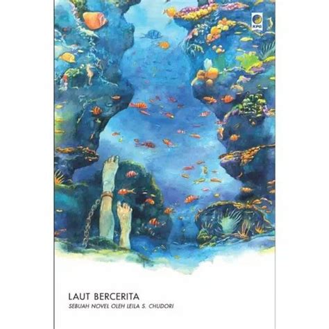 Pdf laut bercerita  Enam tahun berselang, sampai sekarang masih banyak orang yang penasaran dengan sinopsis Laut Bercerita