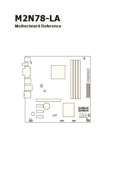 Pegatron m2n78-la manual M2N78-LA Motherboard Reference 1